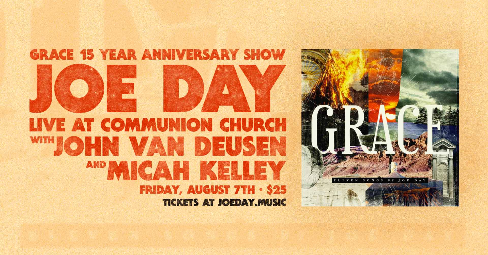 A horizontal concert poster image promoting Joe's upcoming Grace 15-year anniversary show with John Van Deusen and Micah Kelley